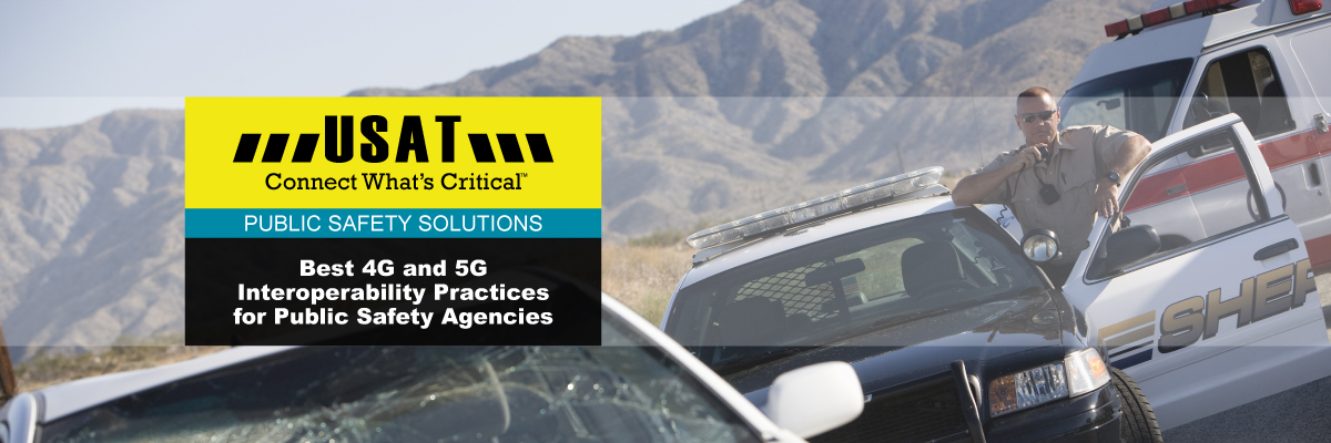 Featured Image for “5G Interoperability Best Practices for Public Safety”