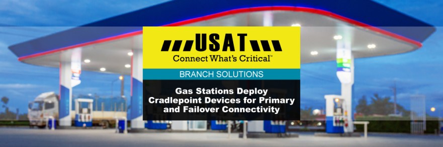 Gas Station Chain Deploys Cradlepoint Solutions
