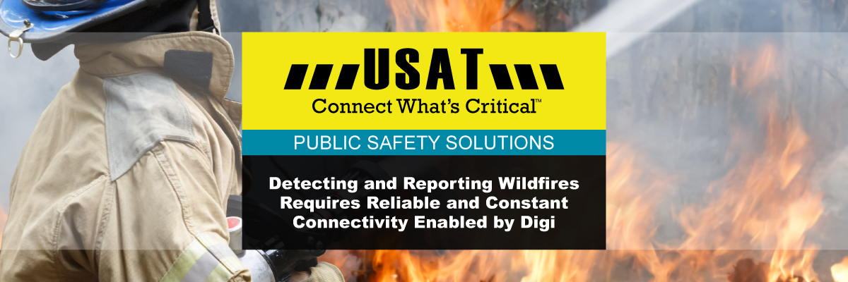 Featured Image for “Digi Gateways Enable Wildfire Emergency Detection Systems”