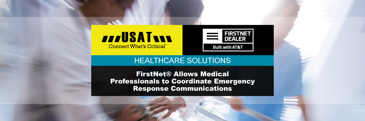 Featured Image for “FirstNet for Healthcare Organizations”