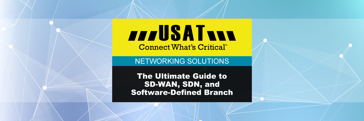 Featured Image for “The Ultimate Guide to SD-WAN, SDN, and Software-Defined Branch”