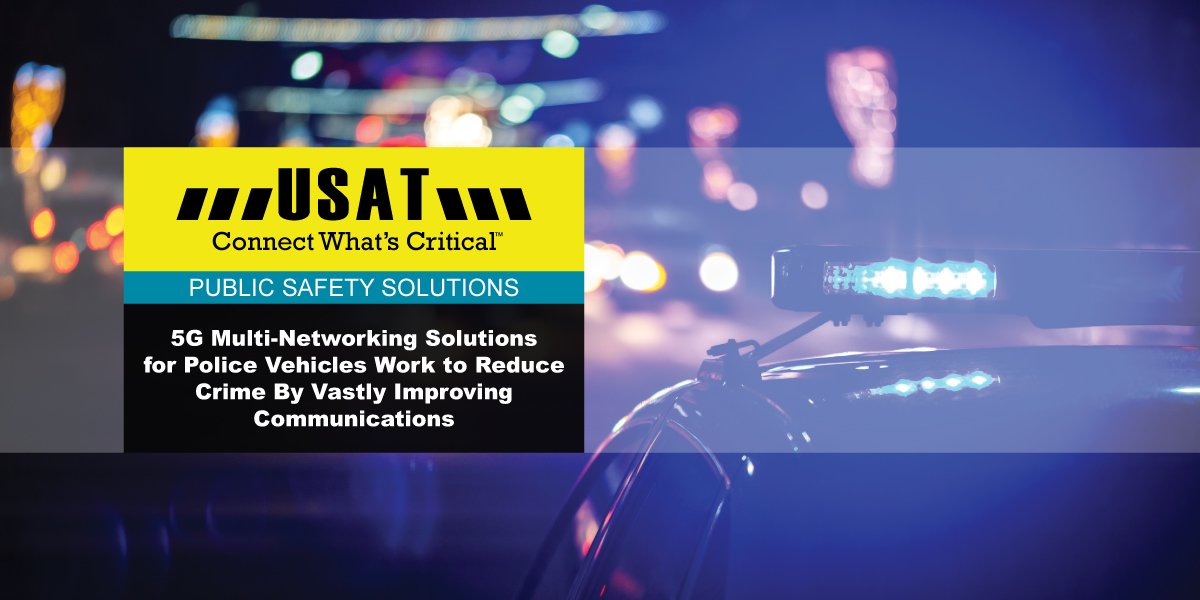 Featured Image for “Multi-Networking Solutions Help Reduce Crime”